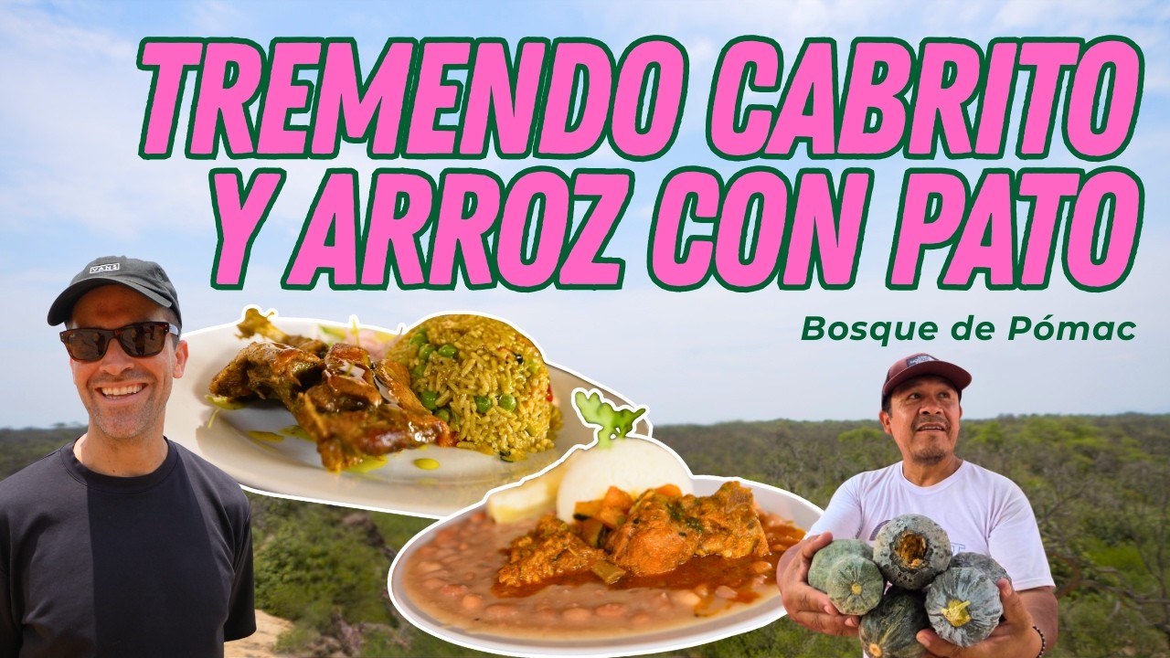 BOSQUE DE PÓMAC 🌳 El mejor CABRITO y ARROZ CON PATO🦆 de LAMBAYEQUE!