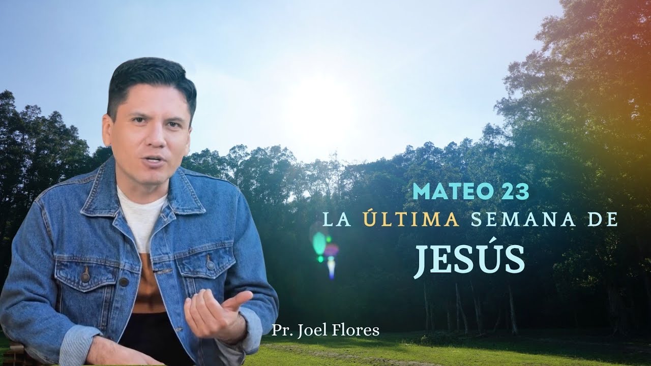 LA &Uacute;LTIMA SEMANA DE JES&Uacute;S