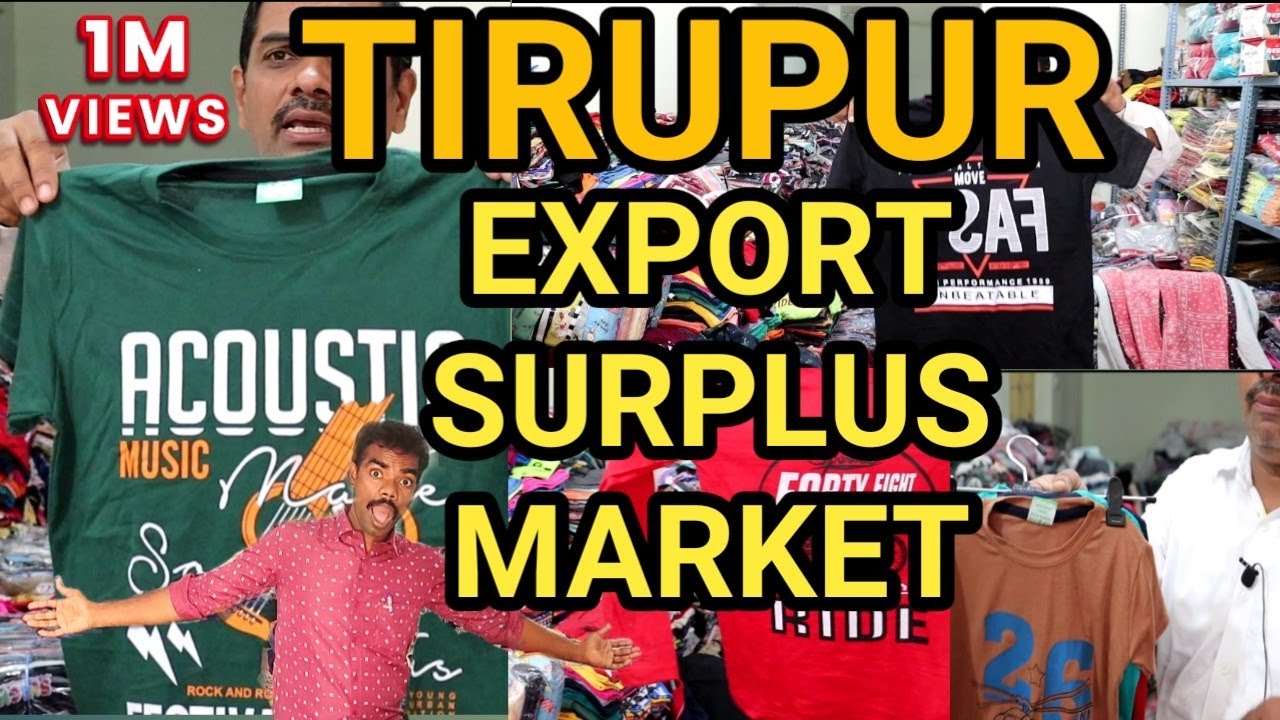 tirupur export surplus market|sv colony export surplus market|tshart wholesale market|