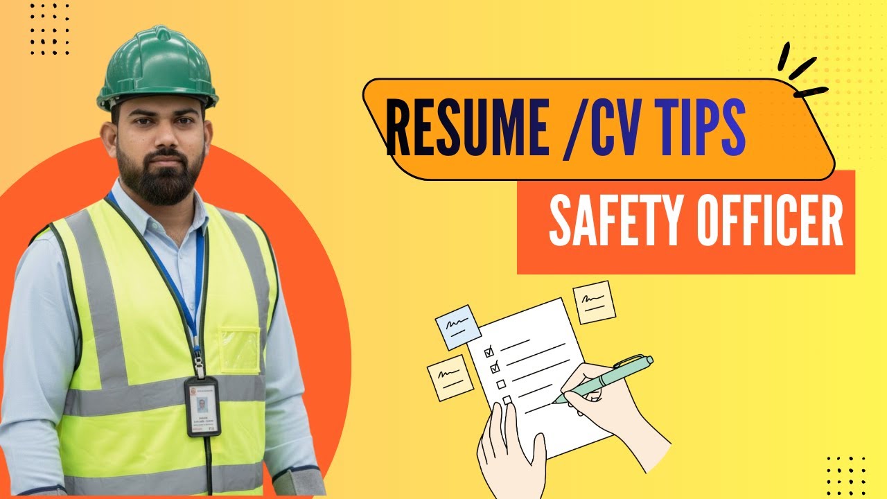 Resume /CV Tips for Safety officer to get Hired II How to Create Cv for Safety officer II Noor Alam