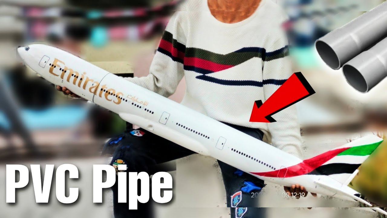 Making Emirates B777-200er airplane with PVC Pipe