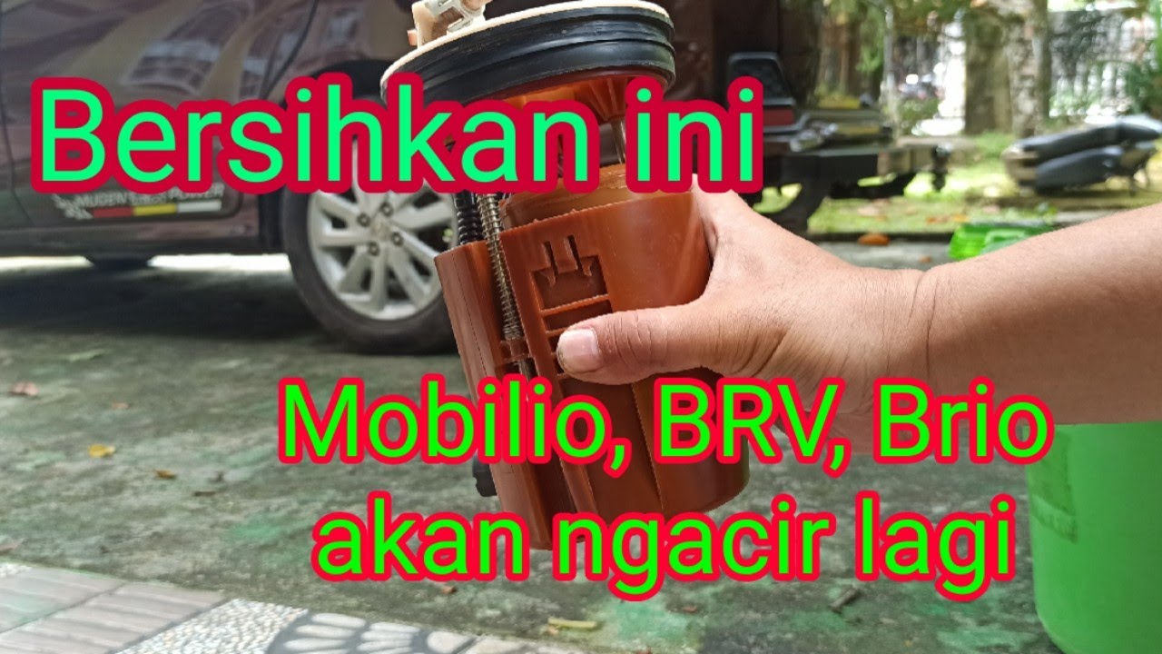 Cara membersihkan filter bensin Honda mobilio, BRV, Brio