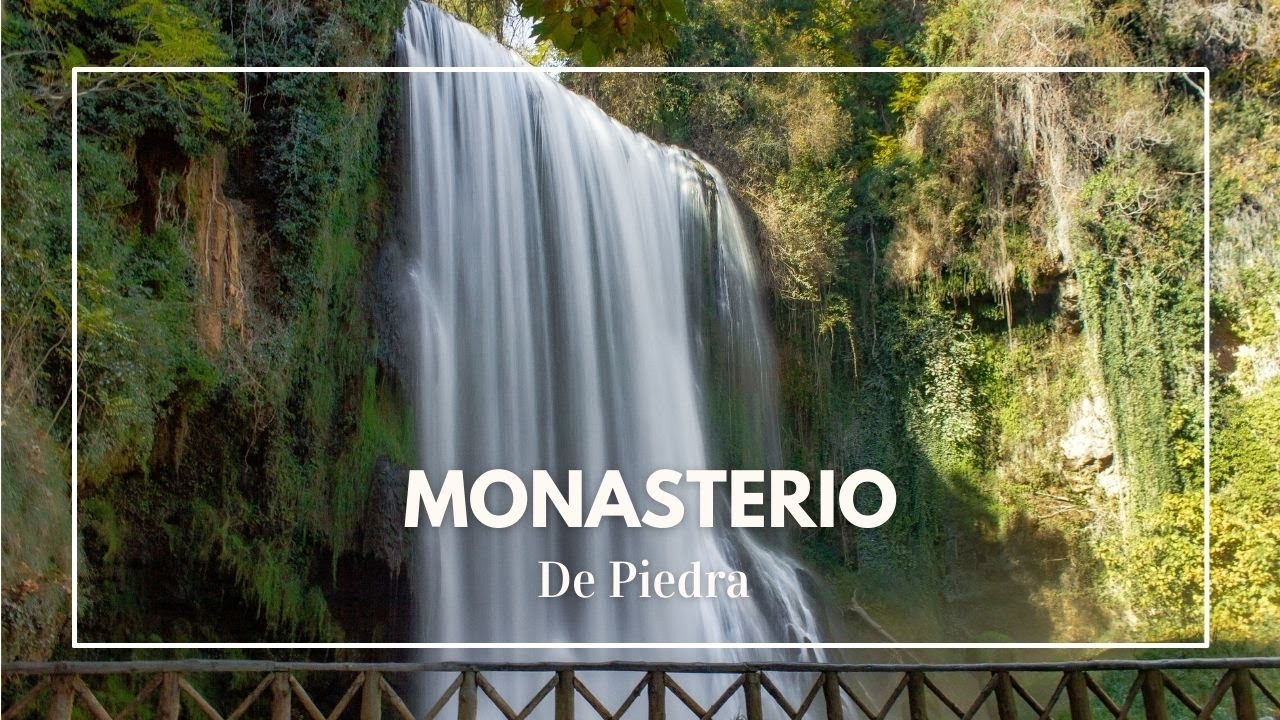 Monasterio de Piedra
