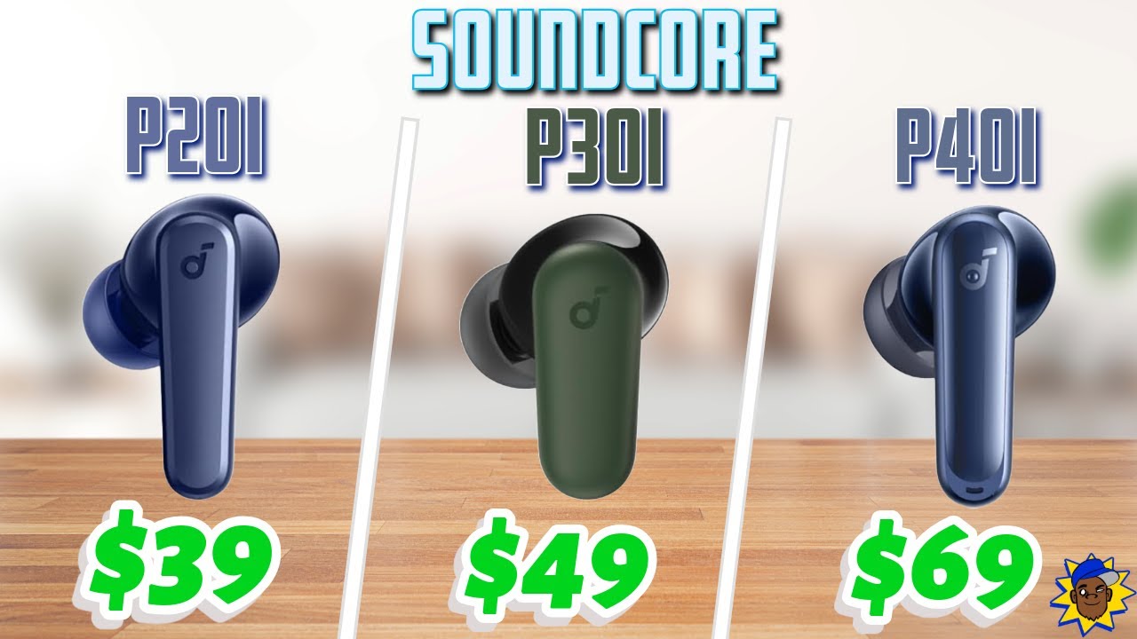Самая эффективная битва наушников Soundcore: P20i против P30i и P40i — ПОЕДИНОК!