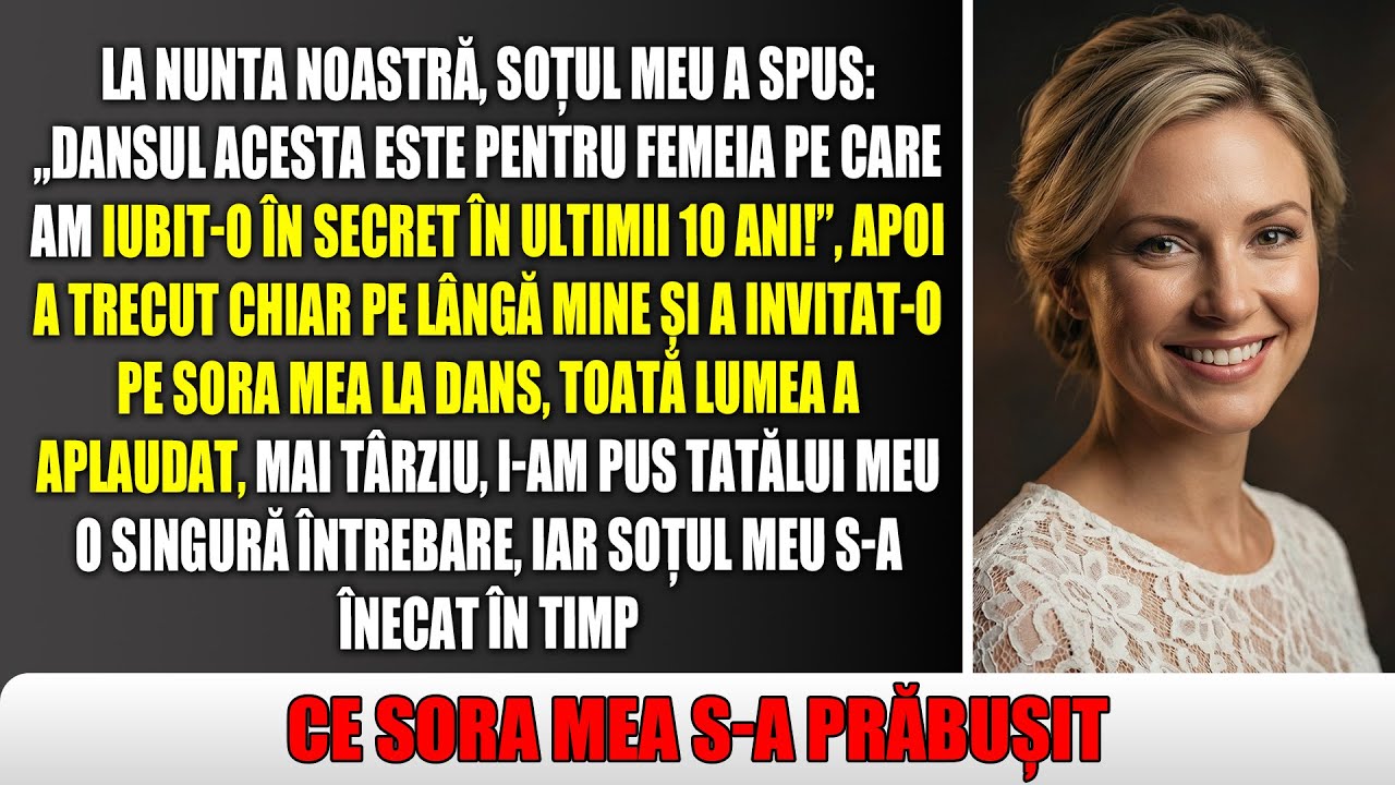 La nunta noastră, soțul meu a zis: „Acest dans e pentru femeia pe care am iubit-o zece ani!”