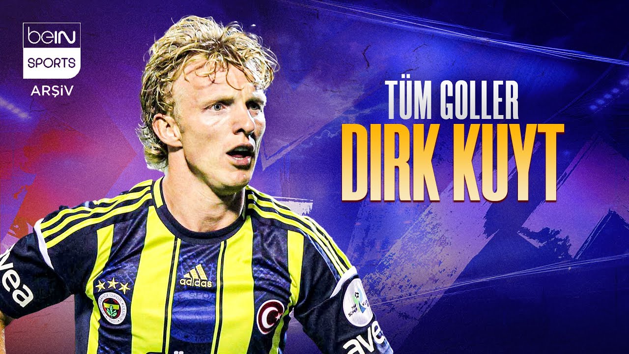 Dirk Kuyt'ın Fenerbahçe'deki Tüm Golleri | Trendyol Süper Lig