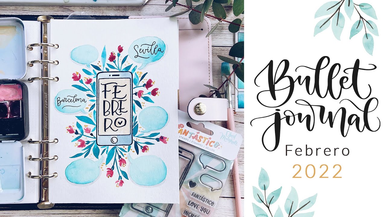 2022 Edición febrero en Bullet Journal