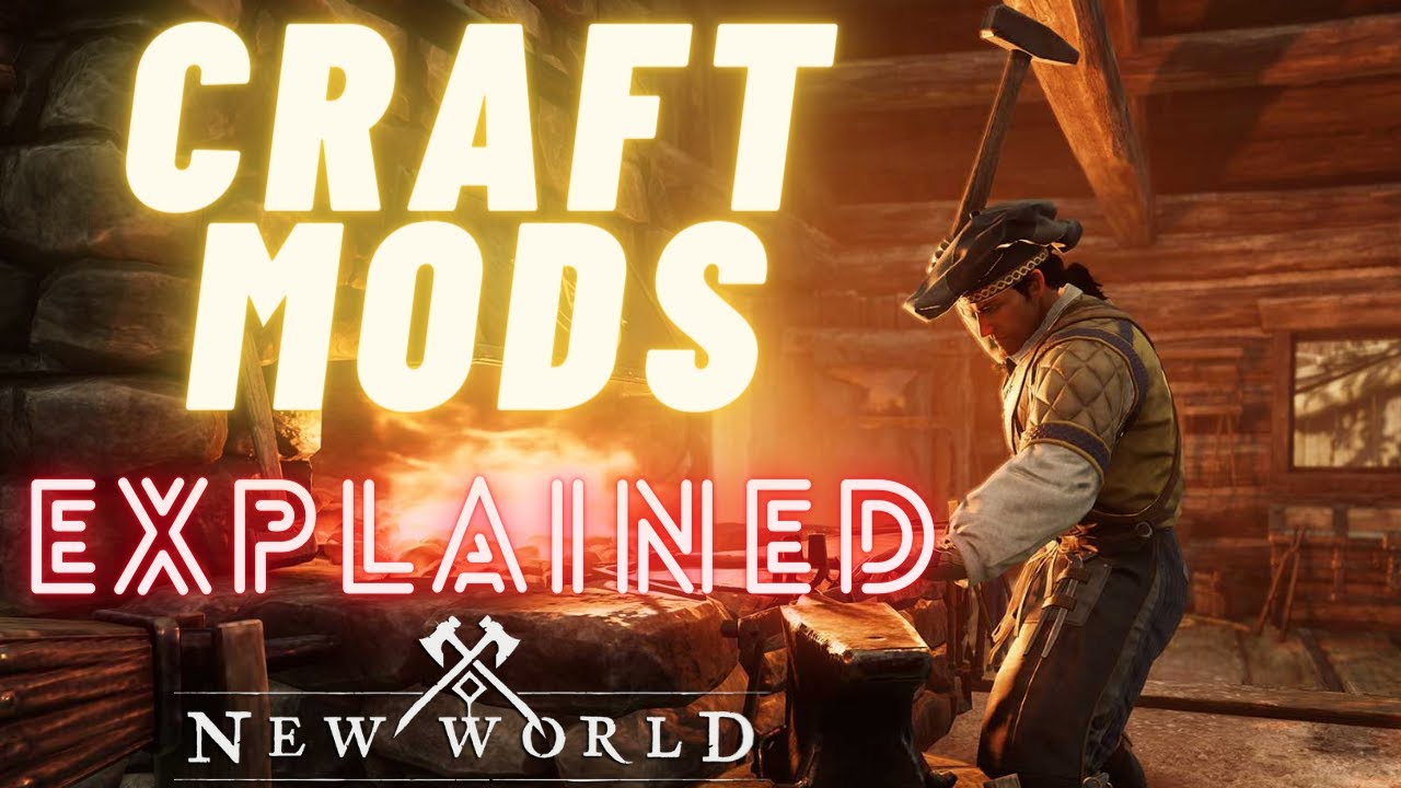 Craft Mods Explained New World
