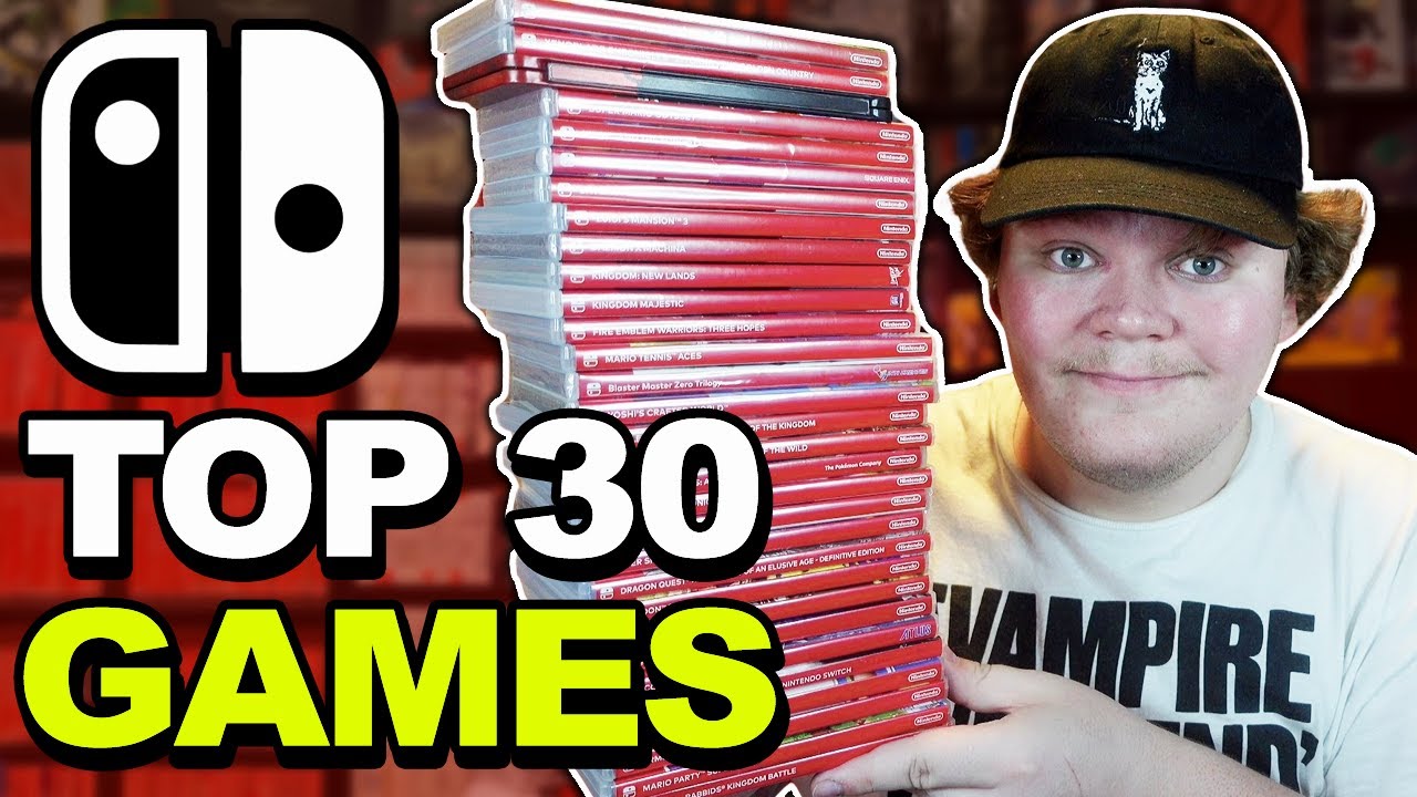 Top 30 Nintendo Switch Games