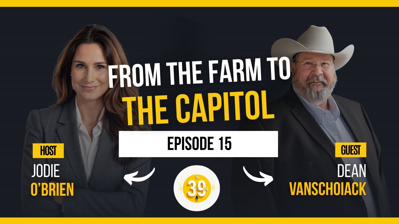 From the Farm to the Capitol | Rep. Dean VanSchoiack on Taxes, Trust & Local Control
