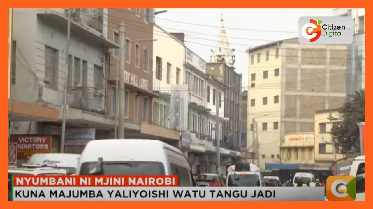 Kwa nini baadhi ya wakaazi wa Nairobi huita eneo la kibiashara (CBD) nyumbani