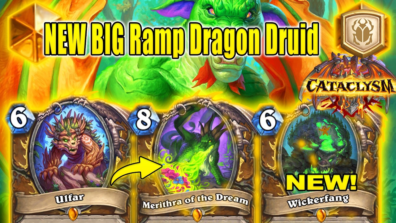 NEW Broken Big Ramp Dragon Druid Deck May Get Nerfed! Best To Play At CATACLYSM | Hearthstone