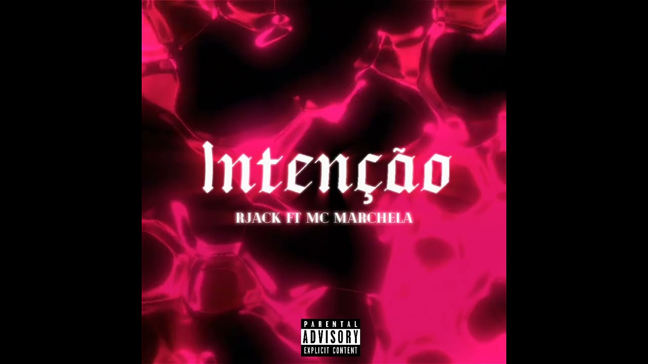 RJACK ft MC MARCHELA--👾Inten&ccedil;&atilde;o (prod.rjk)