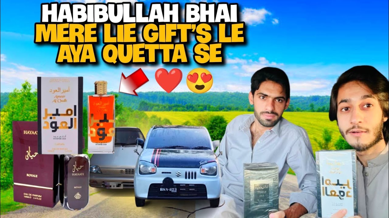 Habibullah Bhai Mere lie Quetta se Gift’s le Aya❤️😍