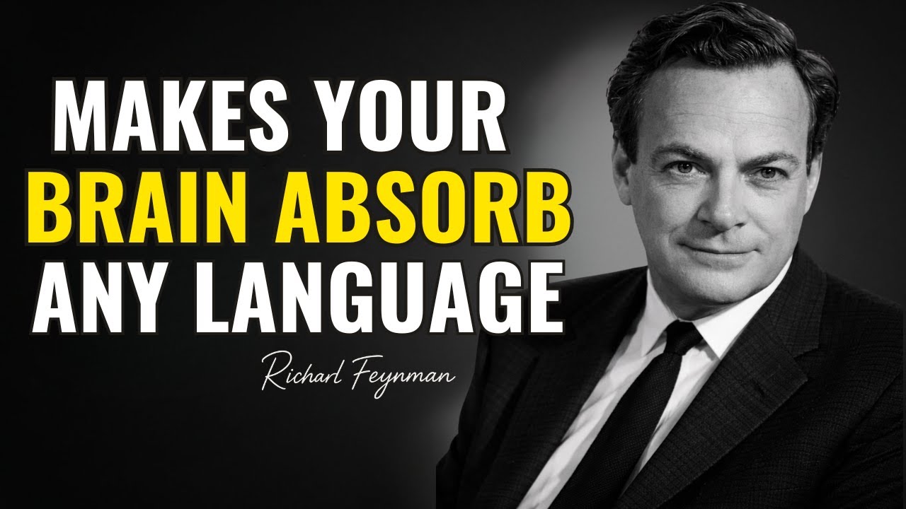Feynman’s 15-Minute Trick That Makes Your Brain Absorb Any Language Instantly