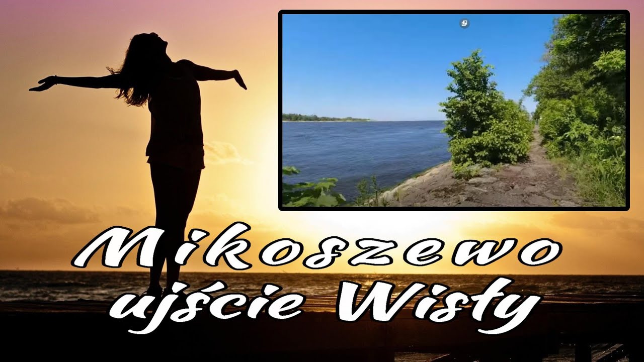 Ujście Wisły - Mikoszewo