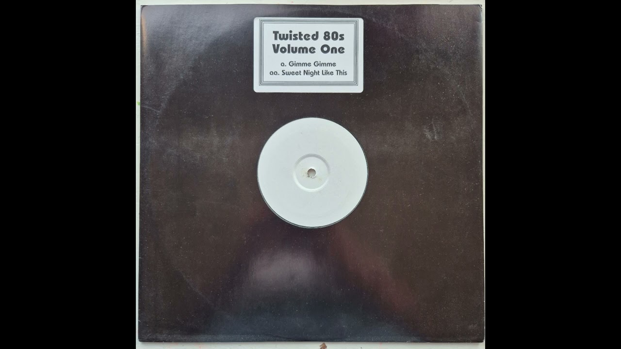 Twisted 80s - Gimme Gimme