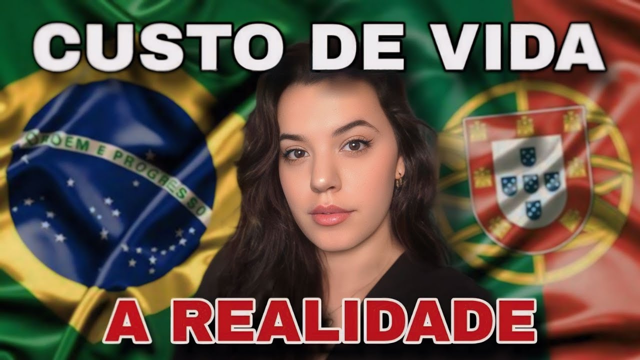 Custo de vida Portugal vs Brasil a Realidade