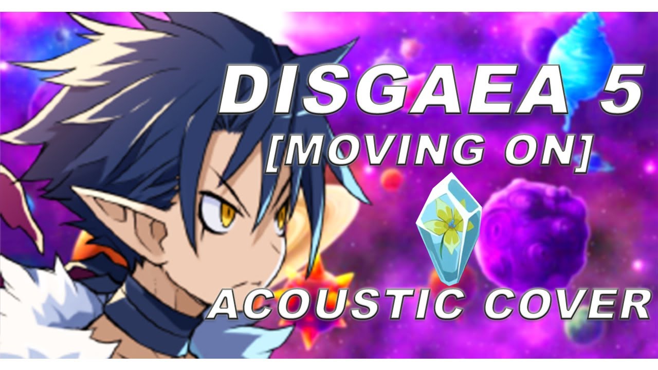 [Acoustic] Disgaea 5: Alliance of Vengeance - 