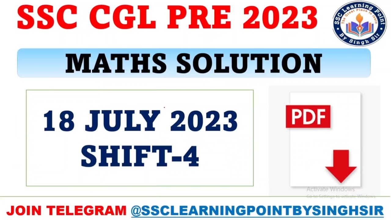 SSC CGL PRE 2023  || CGL (18 July 2023, 4th Shift) Solved Paper by Singh Sir || CGL MATHS  SOLUTION