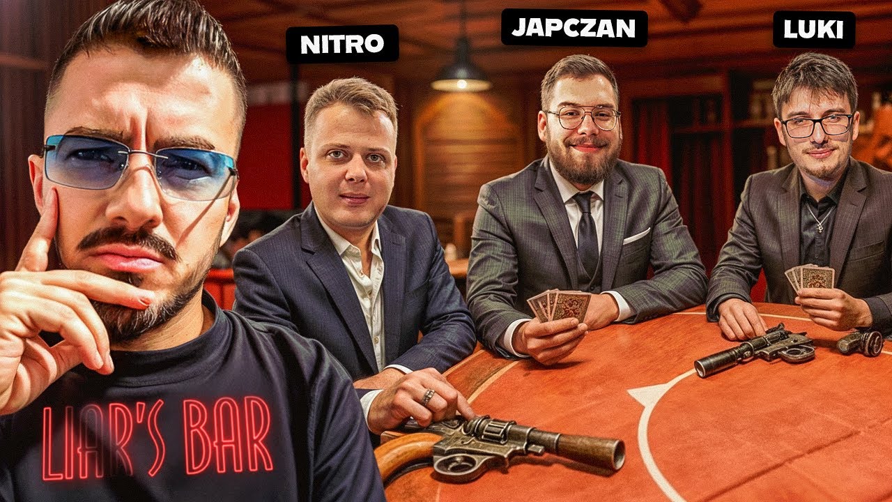 CHAOTYCZNY LIAR'S BAR Z EKIPĄ /w NITRO, LUKISTEVE, JAPCZAN