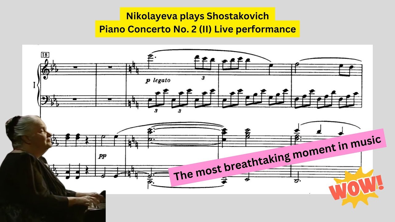 This is the most breathtaking moment in music: Nikolayeva plays Shostakovich Piano Concerto No. 2 II