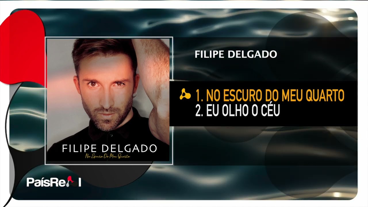 Filipe Delgado -  No escuro Do meu Quarto  ( Full Ep )