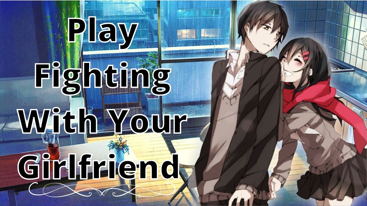 Your Girlfriend Wants To Wrestle With You ASMR {play fight}{sneak attack}{cuddles}{pouty}{giggles}