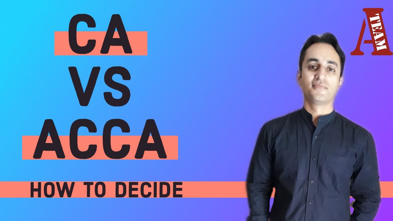 CA vs ACCA in India | Which one is better for you|(2020) | Hindi