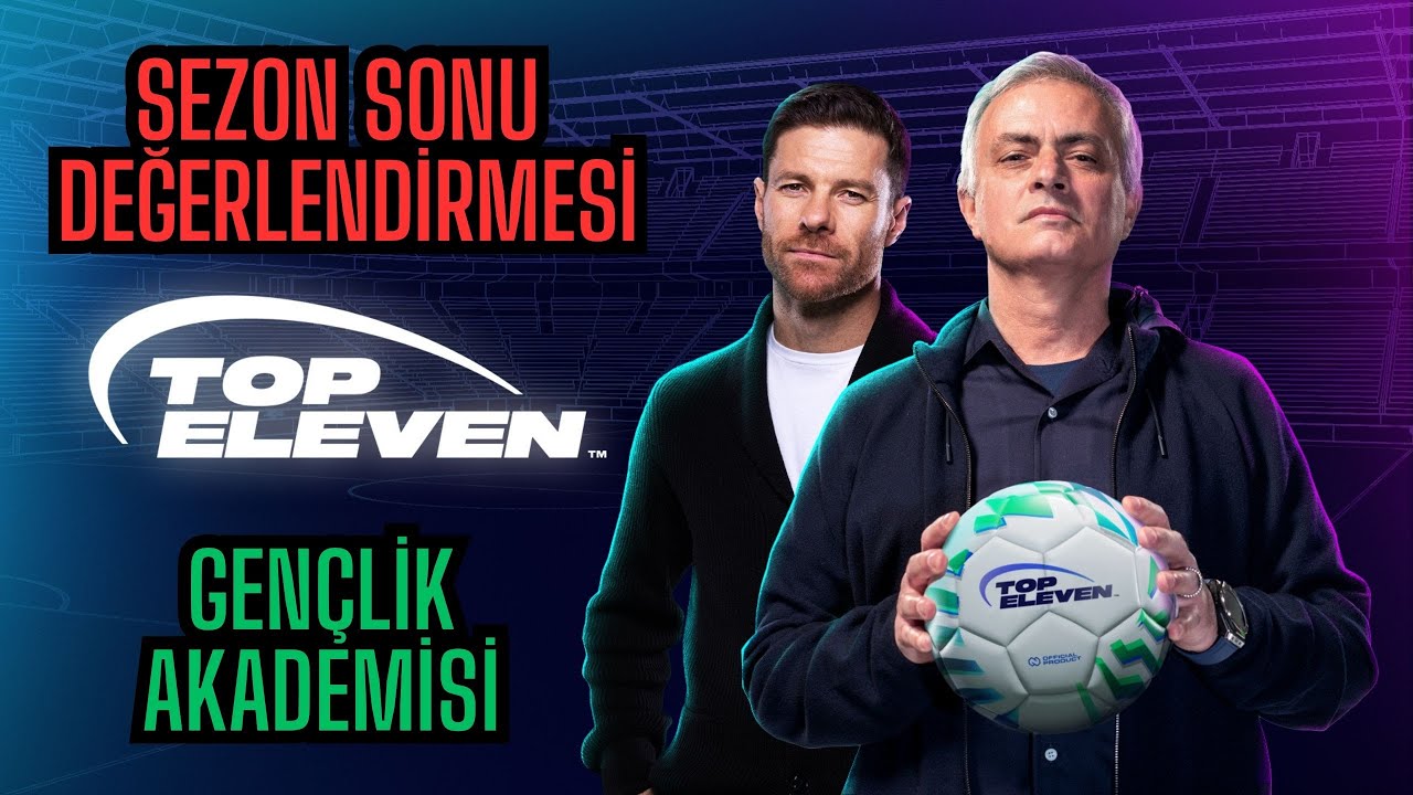 Top Eleven Sezon Sonu Değerlendirmesi
