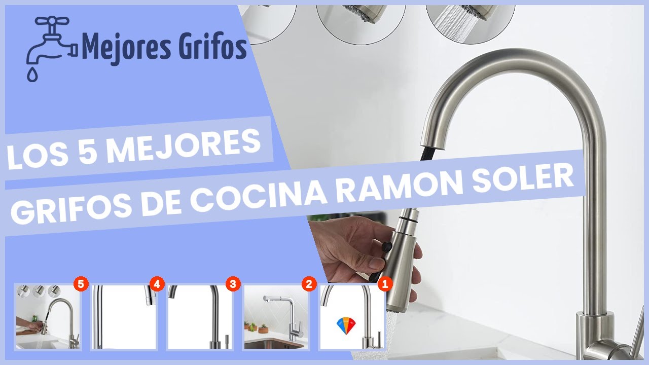 Los 5 mejores grifos de cocina ramon soler