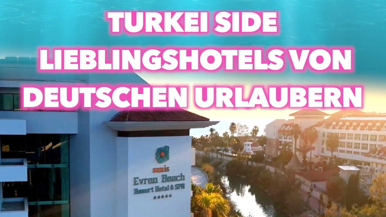 Lieblingshotels von deutschen Urlaubern in der Türkei Side