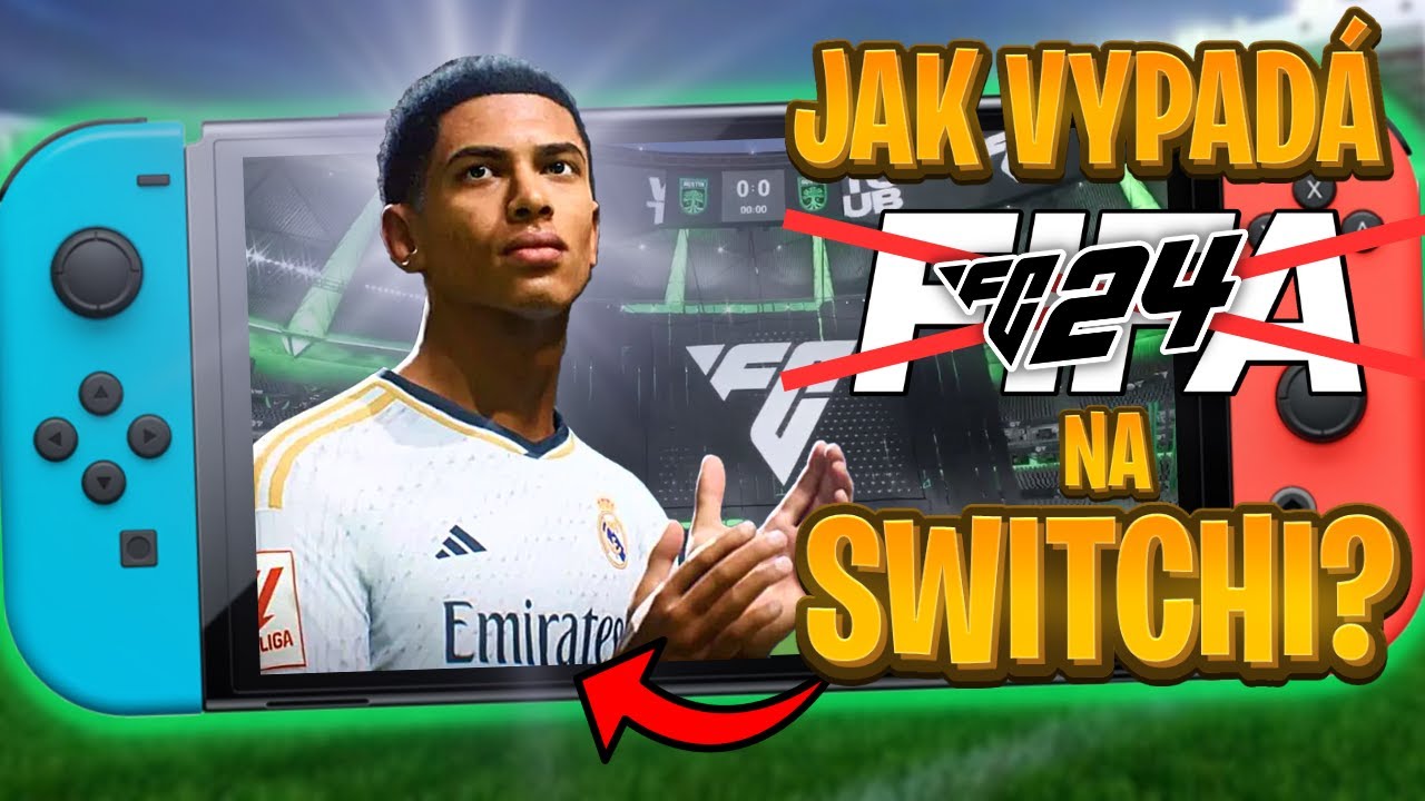 Jak vypad&aacute; EA FC 24 na NINTENDO SWITCH?🔥😱⚽
