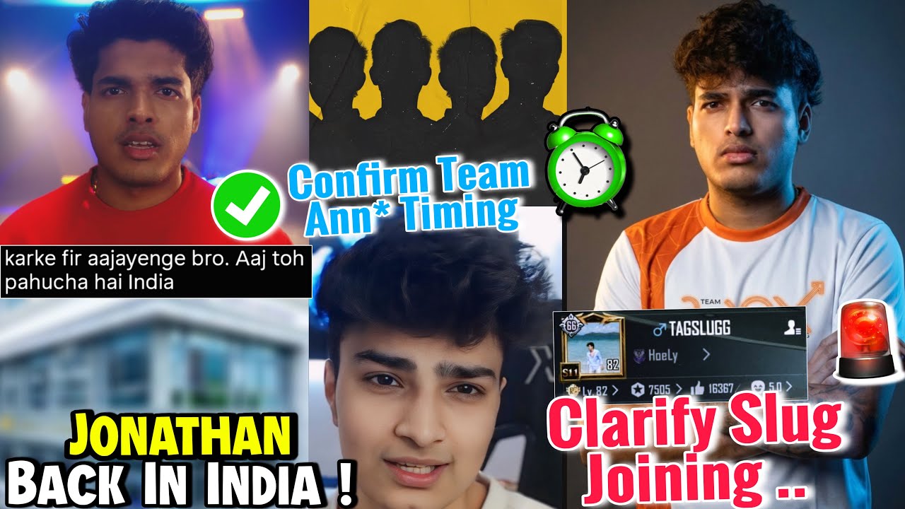 Slug Joining JONATHAN Team🖤 Clarified*🚨Confirm APEX Team Ann* Date📆✅Jonny Back In India🇮🇳🐐