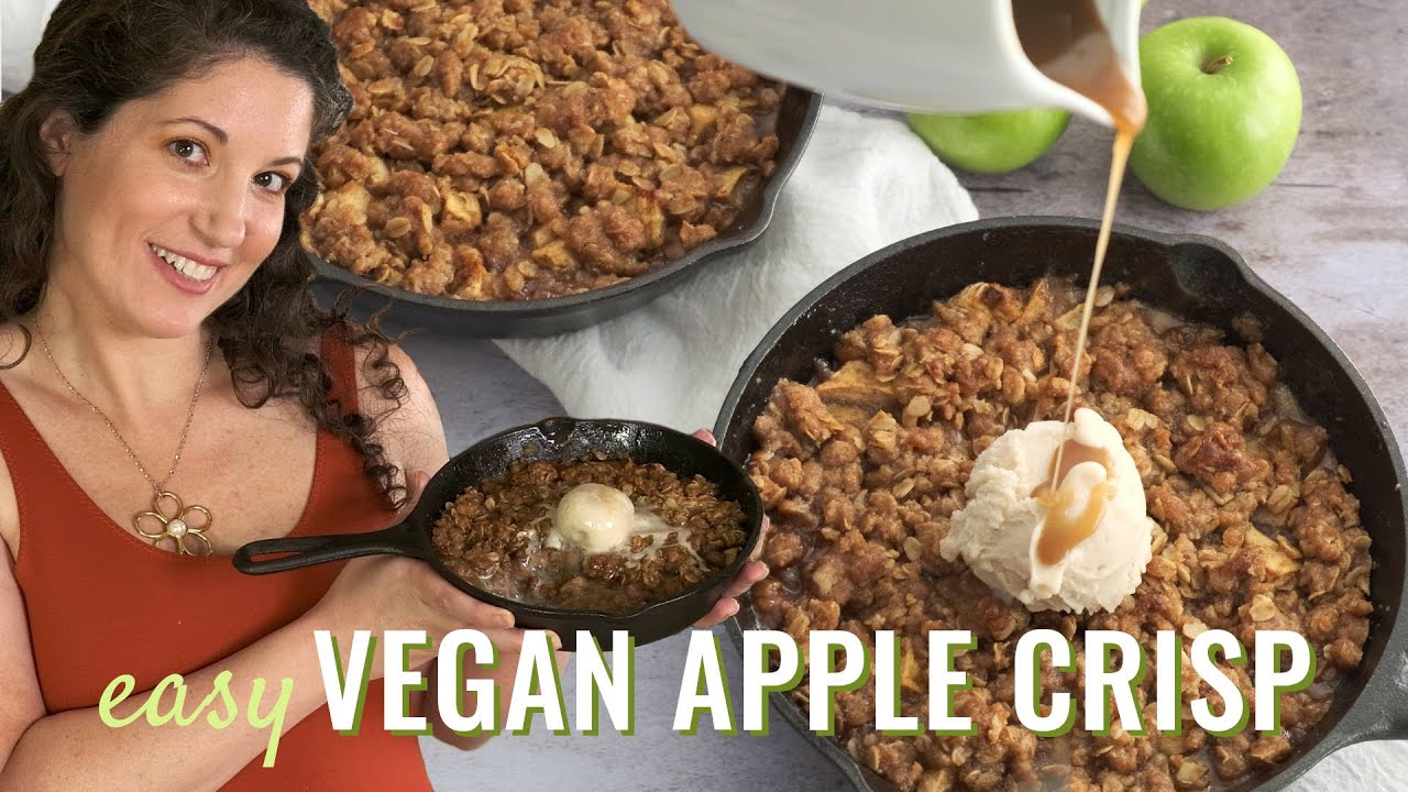 Easy Vegan Apple Crisp Recipe! Perfect dessert for Thanksgiving!