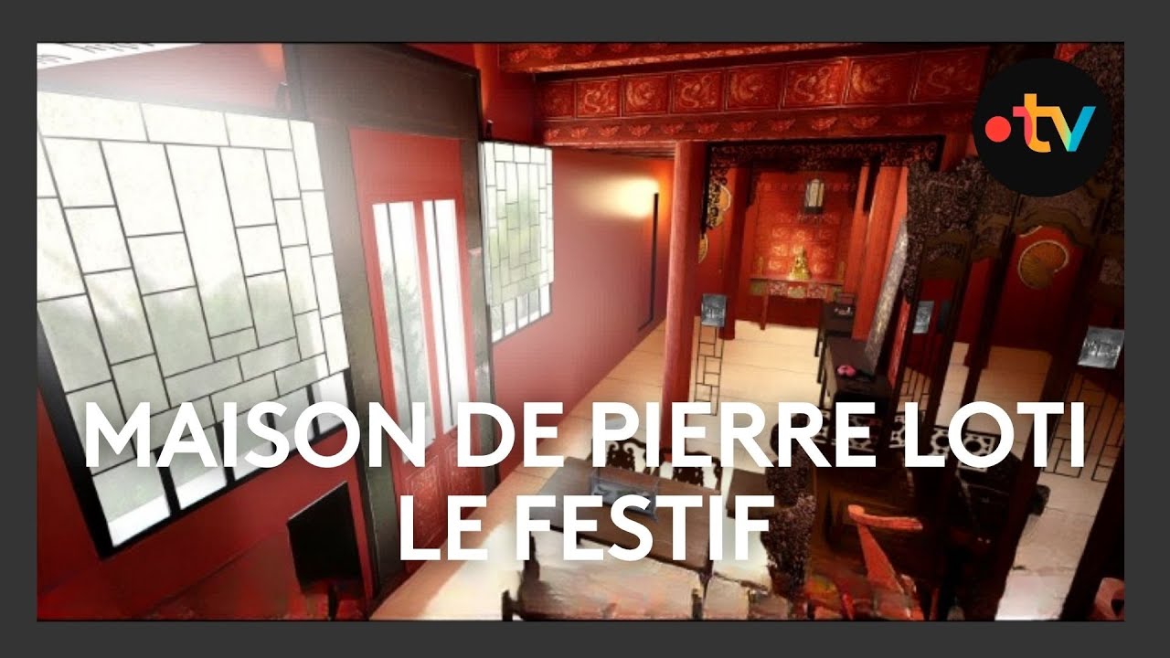 Réouverture de la maison Pierre Loti à Rochefort