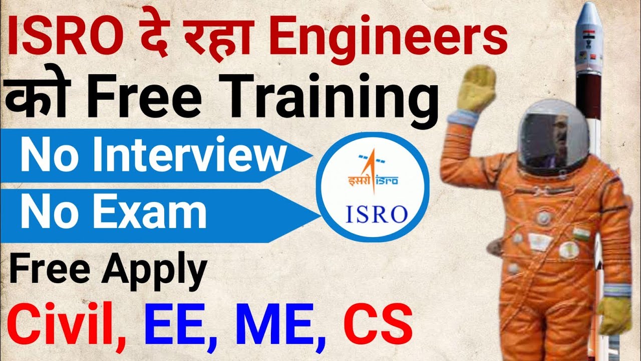ISRO free training for engineers | ISRO apprenticeship 2021 | engineering job
