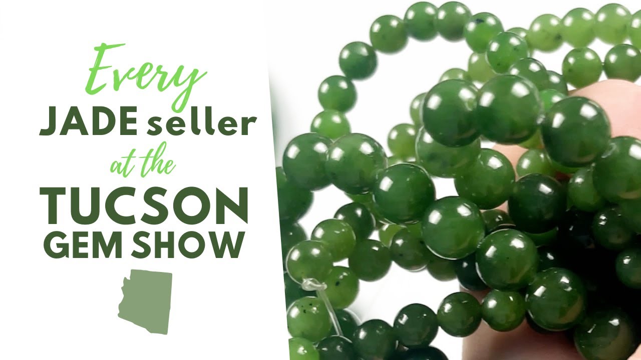 The ULTIMATE Jade Tour of the Tucson Gem Show