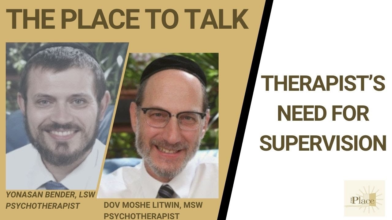 Therapist's Need for Supervision