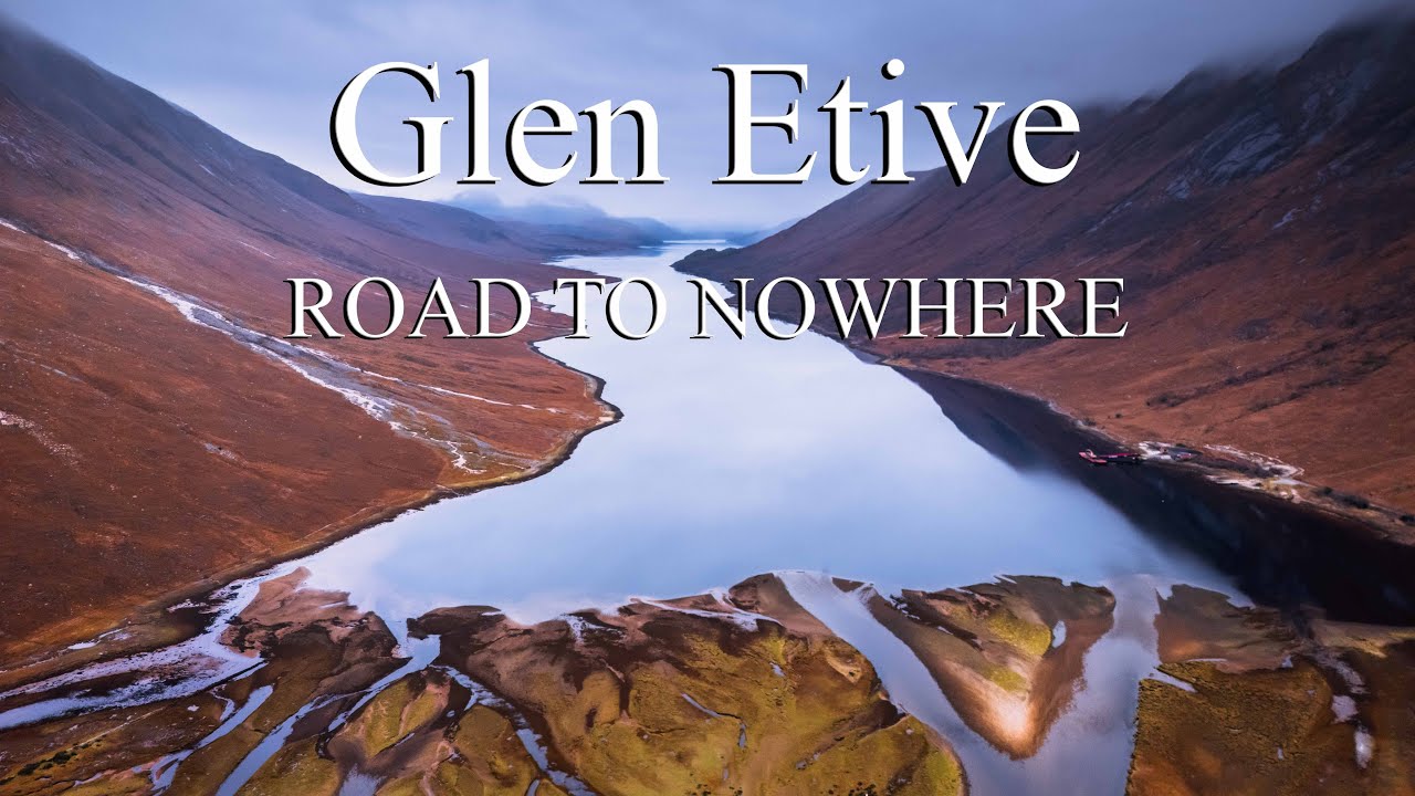 ROAD TO NOWHERE | Glen Etive | Loch Etive | 4K Drone Cinematic Video | DJI Mini 4 Pro | Scotland