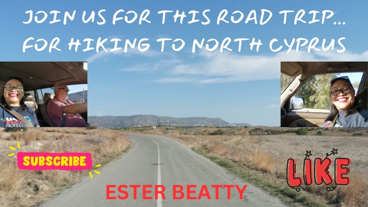Join us in this road trip on the way to Mallidag village in North Cyprus #hiking  day ‖ Ester Beatty