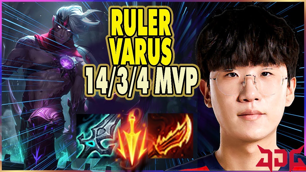 JDG RULER VARUS LETHAL TEMPO - RULER CARRYING GET MVP OF MATCH