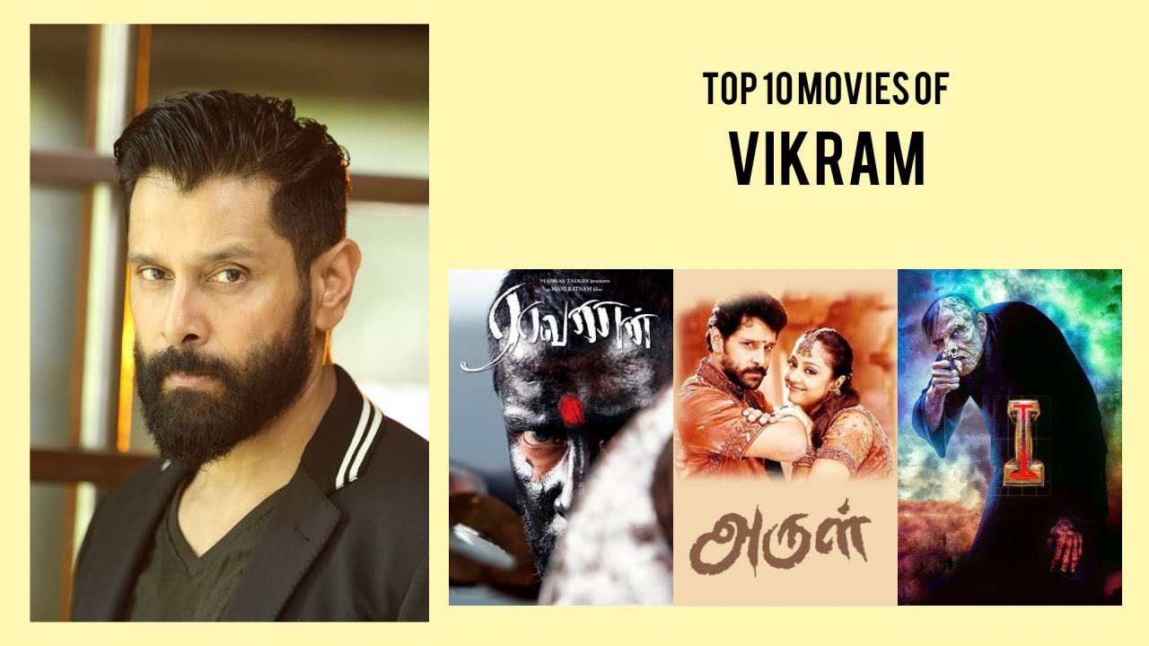 Vikram Top 10 Movies of Vikram| Best 10 Movies of Vikram
