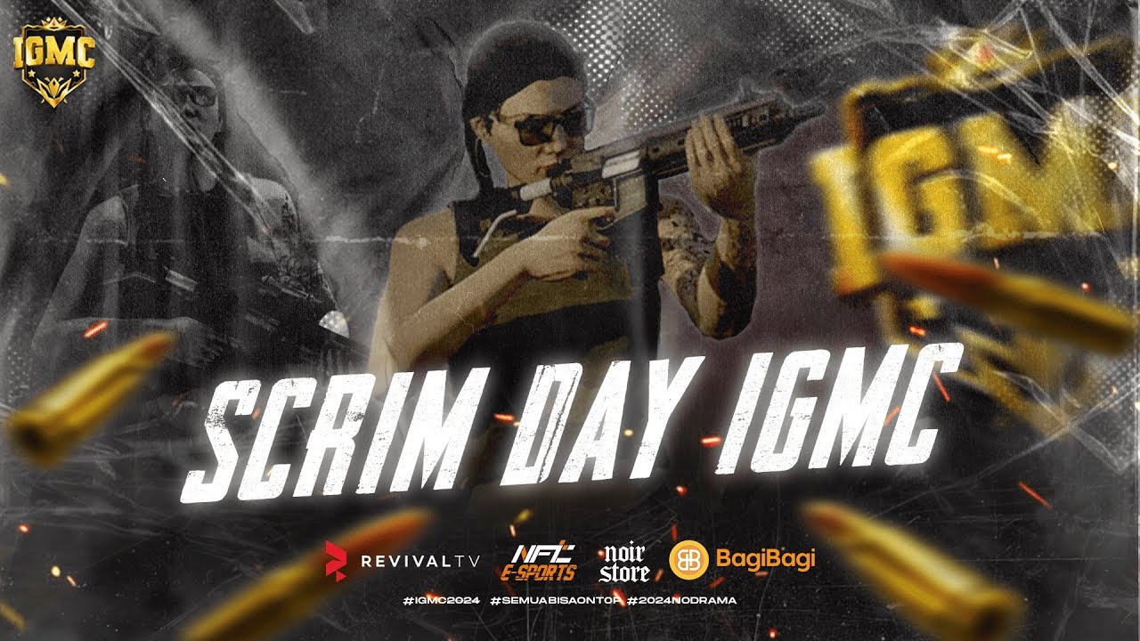 SCRIM IGMC - SCRIM 4, LAST IGMC STREAM UNTIL PLAYOFF #GTARP #IGMC2024