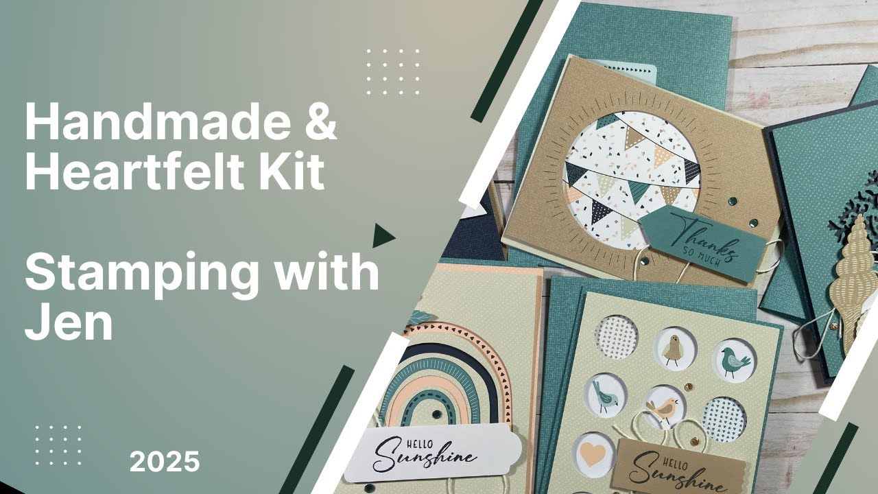 Kits are on Sale - Ends today - Handmade & Heartfelt Kit