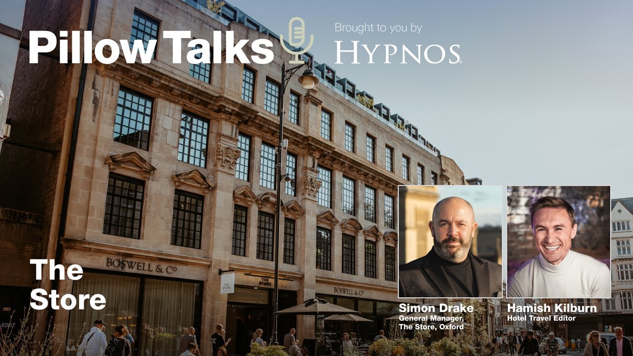 The Store with Simon Drake & Hamish Kilburn | Pillow Talks | Hypnos