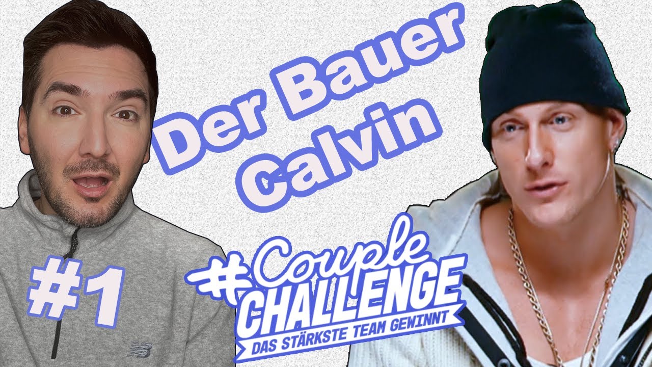 Couple Challenge 2022 - Calvin und die Frauen... | Folge 1