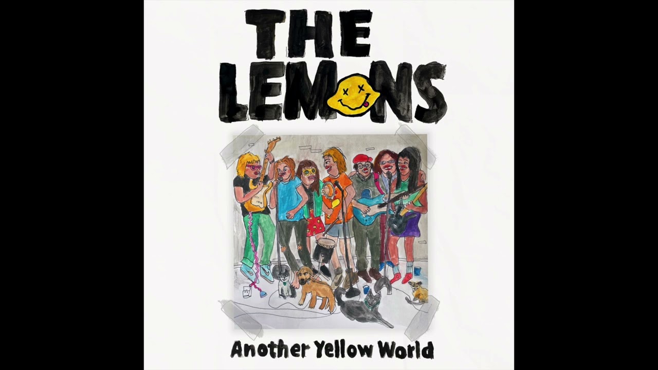 The Lemons - Another Yellow World