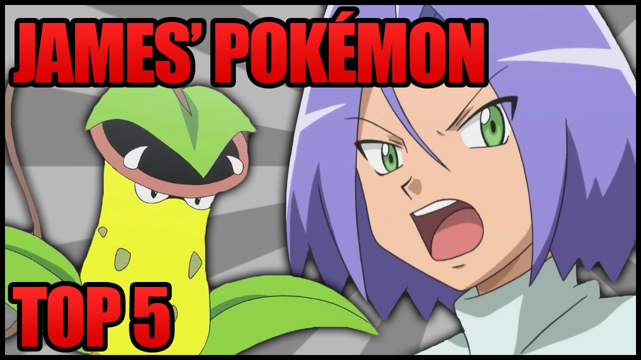 Top 5 Pokémon Owned by James (Team Rocket) in the Anime (Ace Trainer Liam)