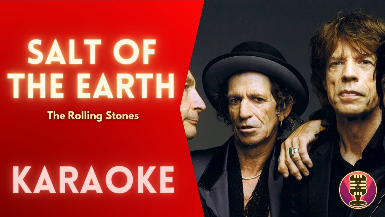 THE ROLLING STONES - Salt Of The Earth (Karaoke)